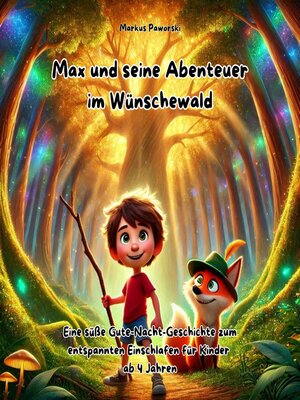 cover image of Max und seine Abenteuer im Wünschewald